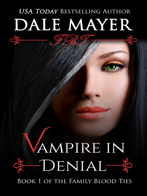 Title details for Vampire in Denial by Dale Mayer - Available